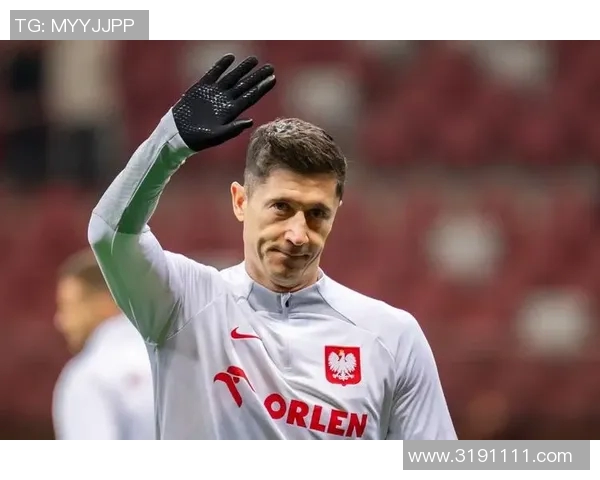 莱万：从天才少年到足坛巨星的辉煌历程与传奇故事